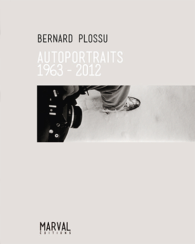 Couverture du livre "Autoportraits 1963-2012" de Bernard Plossu