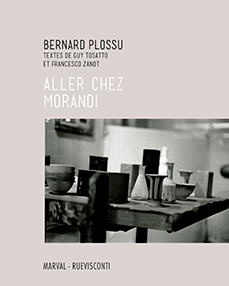Couverture du livre de Bernard Plossu "Aller chez Morandi"