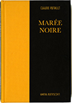 Couverture du livre de Claude Rutault "Marée Noire"