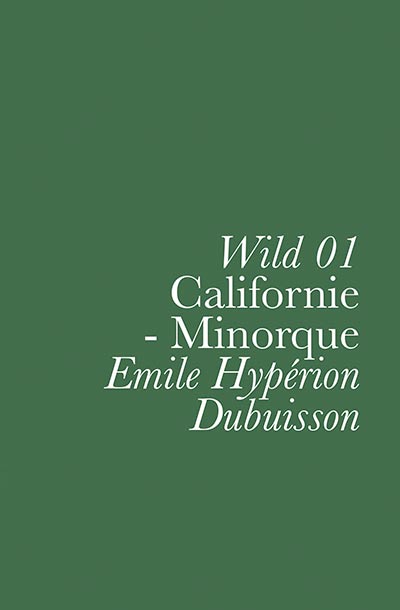 Couverture du livre "Wild 01" d'Emile Hypérion Dubuisson